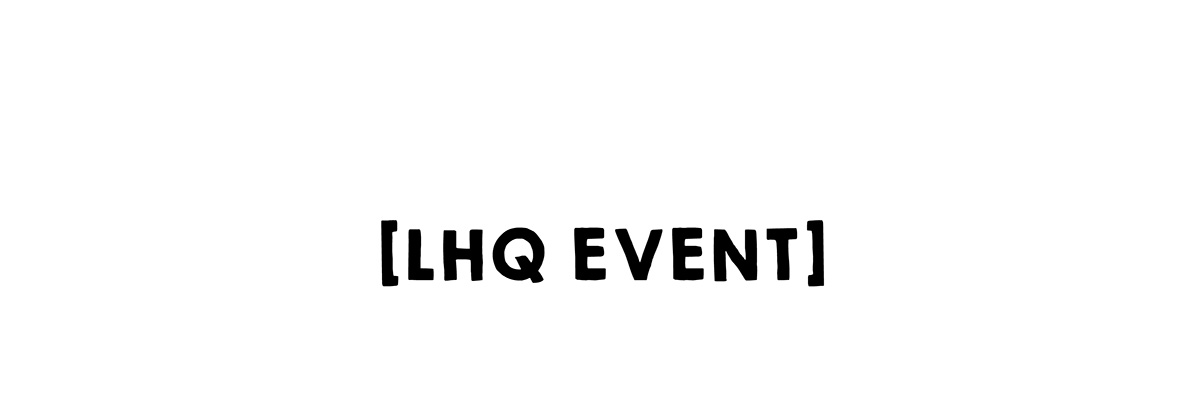 LHQ EVENT