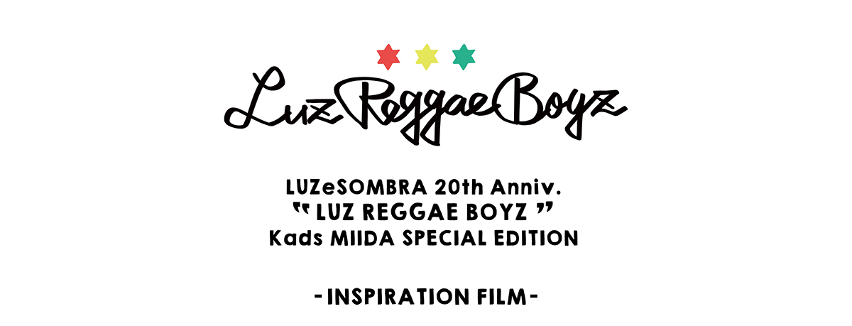 LUZ REGGAE BOYZ タイトル
