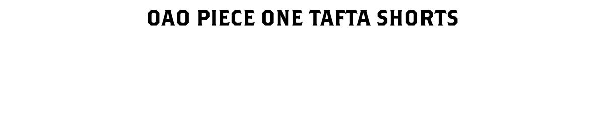 OAO PIECE ONE TAFTA SHORTS 商品ページへ