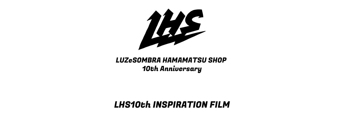 LHS10thスペシャルアイテム紹介ムービータイトル