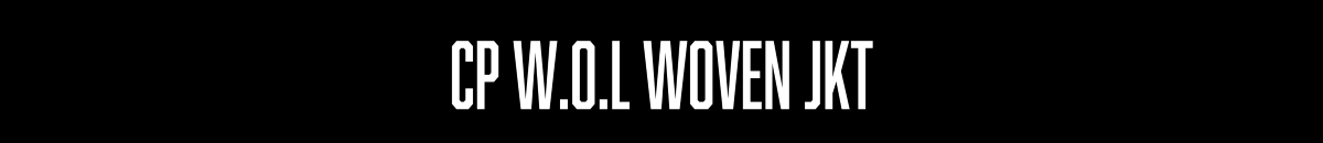 CP W.O.L WOVEN JKT 商品ページへ