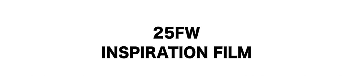 Assist Future TWM 2025FW Sep.ムービータイトル