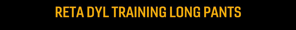 RETA DYL TRAINING LONG PANTS 商品ページへ